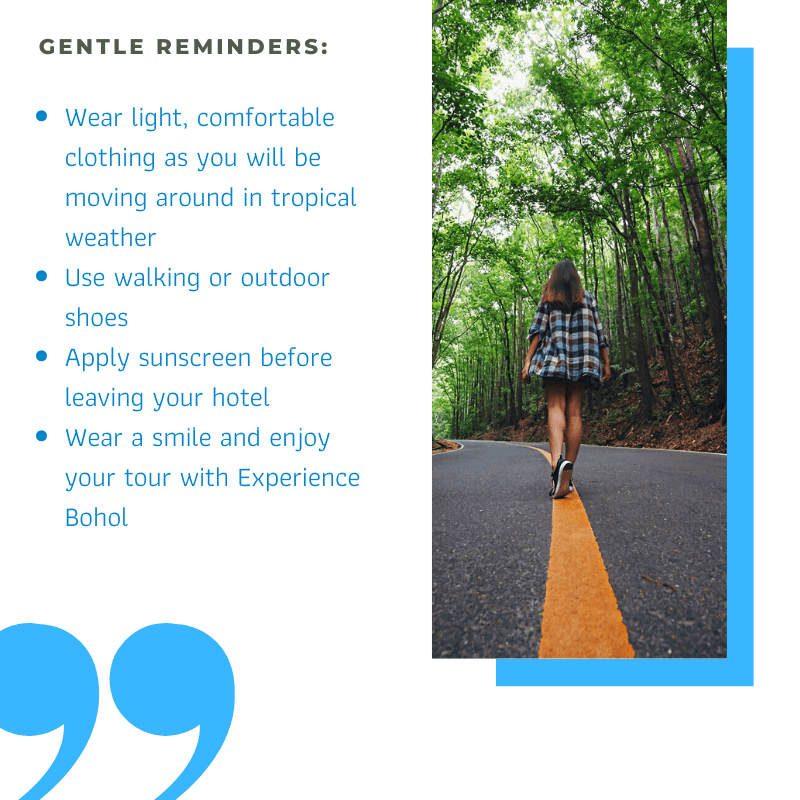 Experience Bohol Tour Reminders